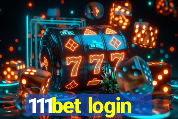 111bet login